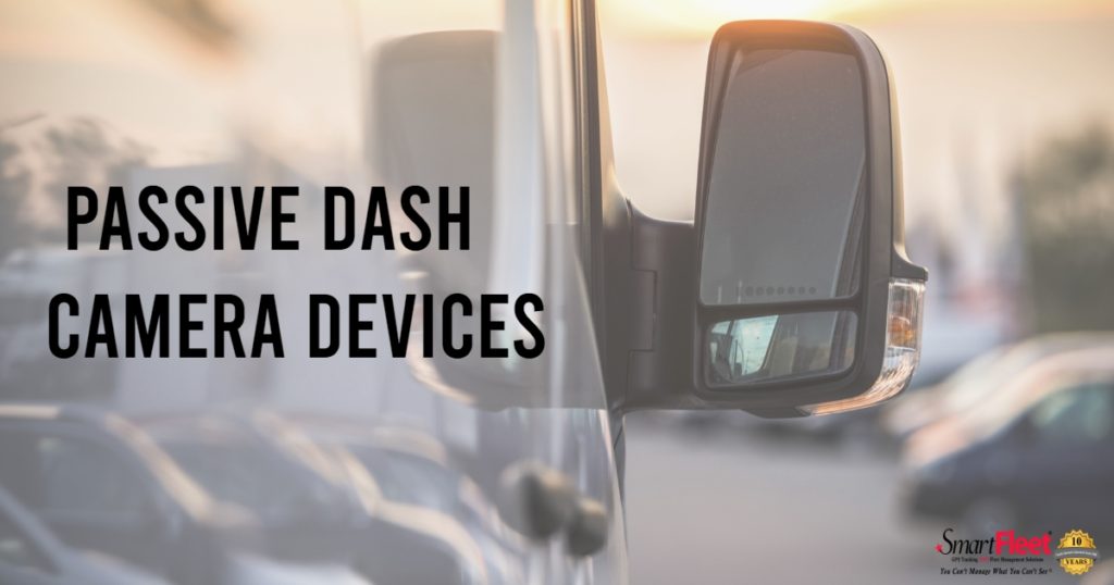 Passive dash cams devices fb - GPS Fleet Tracking and Management ...